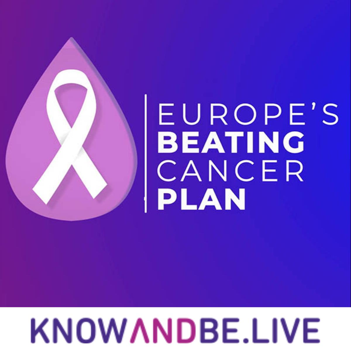 European plan against cancer - Knowandbe.live